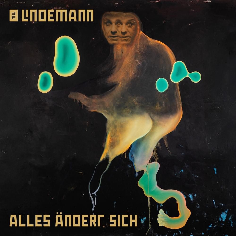 Lindemann - ALLES ÄNDERT SICH